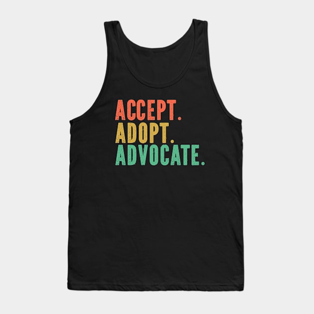 Accept Adopt Advocate Retro Grunge Tank Top by Irene Paul